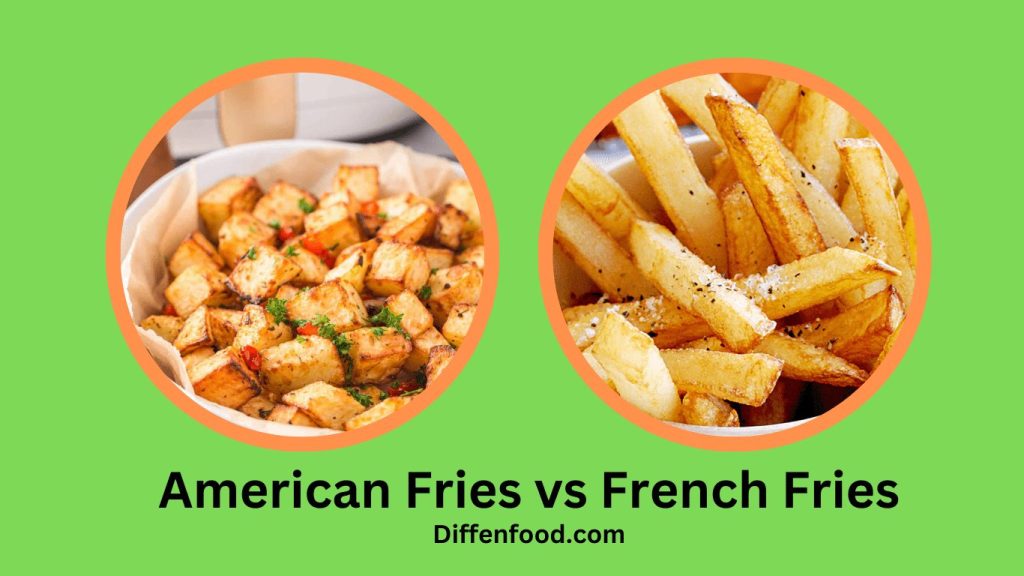 American Fries vs French Fries